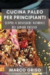 Cucina Paleo per Principianti