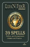 39 Spells Potions and Enchantments