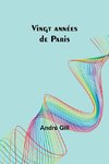 Vingt années de Paris