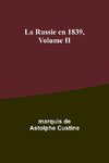 La Russie en 1839, Volume II