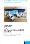 Mit Kindern über die DDR sprechen