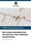 EKG-SIGNALVERARBEITUNG FÜR BPM MIT PAN-TOMPKINS-ALGORITHMUS