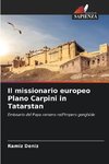 Il missionario europeo Plano Carpini in Tatarstan