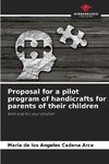 Proposal for a pilot program of handicrafts for parents of their children