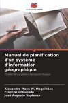 Manuel de planification d'un système d'information géographique