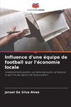 Influence d'une équipe de football sur l'économie locale