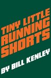 Tiny Little Running Shorts