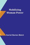 Mobilizing Woman-Power