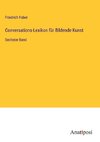 Conversations-Lexikon für Bildende Kunst