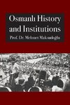 Osmanl¿ History and Institutions