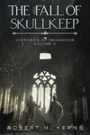 The Fall of Skullkeep