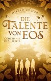 Die Talente von Eos