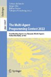 The Multi-Agent Programming Contest 2022