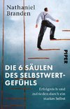 Die 6 Säulen des Selbstwertgefühls