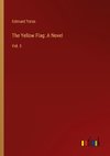 The Yellow Flag: A Novel