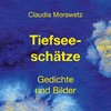 Tiefseeschätze