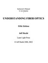 Instructor's Guide to Accompany Understanding Fiber Optics Fifth Edition