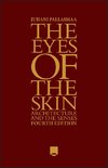 The Eyes of the Skin