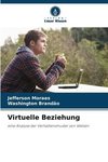 Virtuelle Beziehung