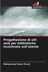 Progettazione di siti web per biblioteche incentrata sull'utente