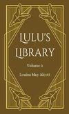 Lulu's Library, Volume 3