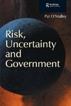 Risk, Uncertainty and Government