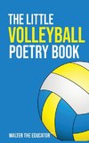 The Little Volleyball Poetry Book