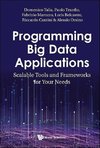 Programming Big Data Applications