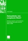 Nationalkultur oder europäische Werte?