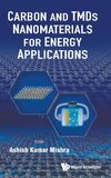 Carbon and TMDs Nanomaterials for Energy Applications