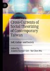 Cross-Currents of Social Theorizing of Contemporary Taiwan