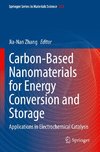 Carbon-Based Nanomaterials for Energy Conversion and Storage