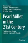 Pearl Millet in the 21st Century