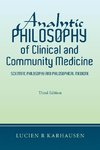 Analytic Philosophy of Clinical and Community Medicine