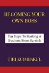 Becoming Your Own Boss