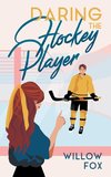 Daring the Hockey Player