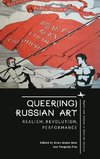 Queer(ing) Russian Art