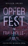 Opferfest im Frau-Holle-Land