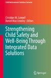 Strengthening Child Safety and Well-Being Through Integrated Data Solutions