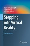 Stepping into Virtual Reality