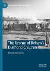 The Rescue of Belsen¿s Diamond Children