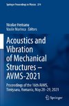 Acoustics and Vibration of Mechanical Structures ¿ AVMS-2021