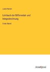 Lehrbuch der Differential- und Integralrechnung