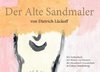 Der Alte Sandmaler