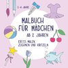 Malbuch für Mädchen ab 2 Jahren