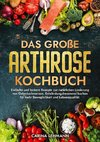 Das große Arthrose Kochbuch