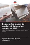 Gestion des stocks de produits à l'aide d'un prototype RFID