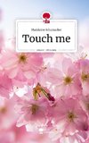 Touch me. Life is a Story - story.one