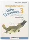 Rechtschreiben mit Rico Schnabel, Klasse 3