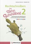 Rechtschreiben mit Rico Schnabel, Klasse 2 - silbierte Ausgabe